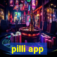 pilli app